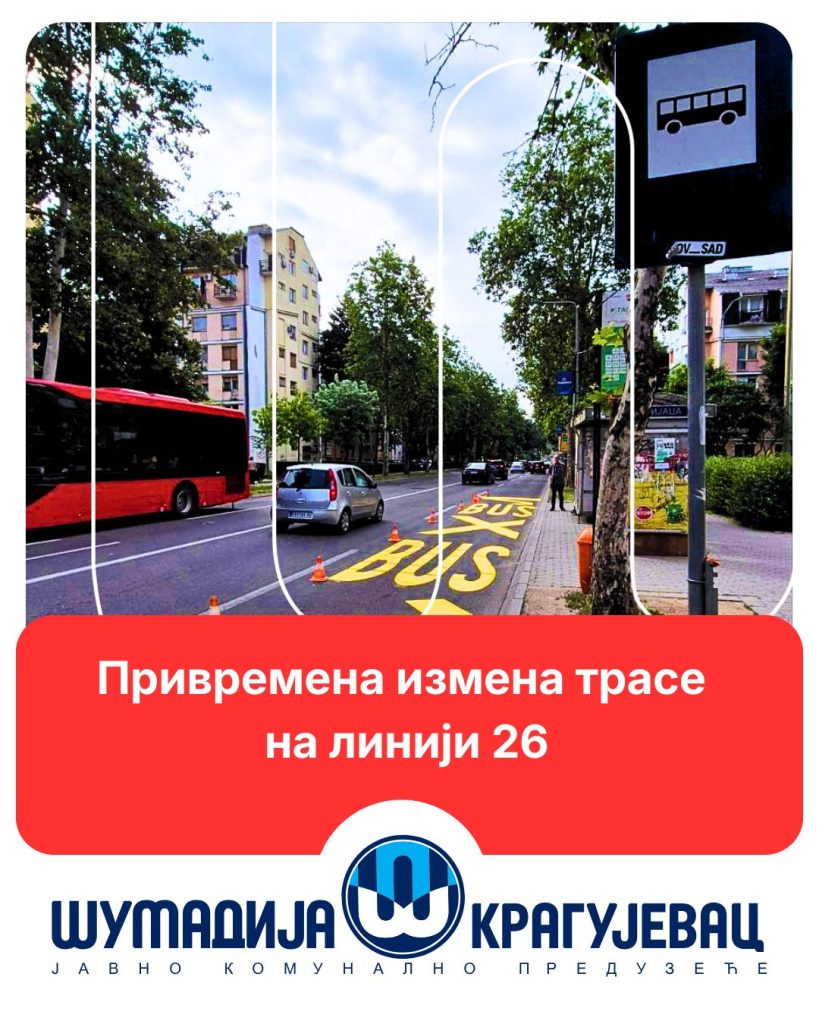 Izmenjena trasa linije 26 javnoog prevoza
Vizual objava